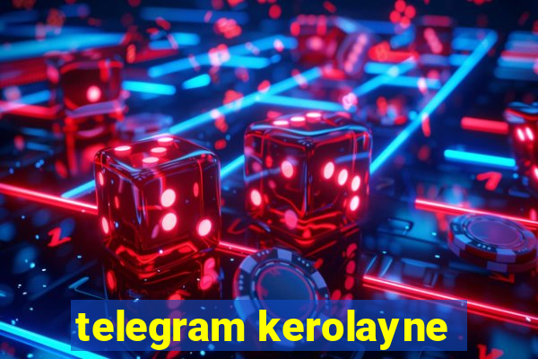 telegram kerolayne